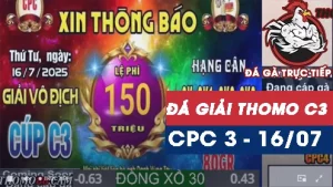 ĐÁ GIẢI THOMO CPC3 - 16/07/2025